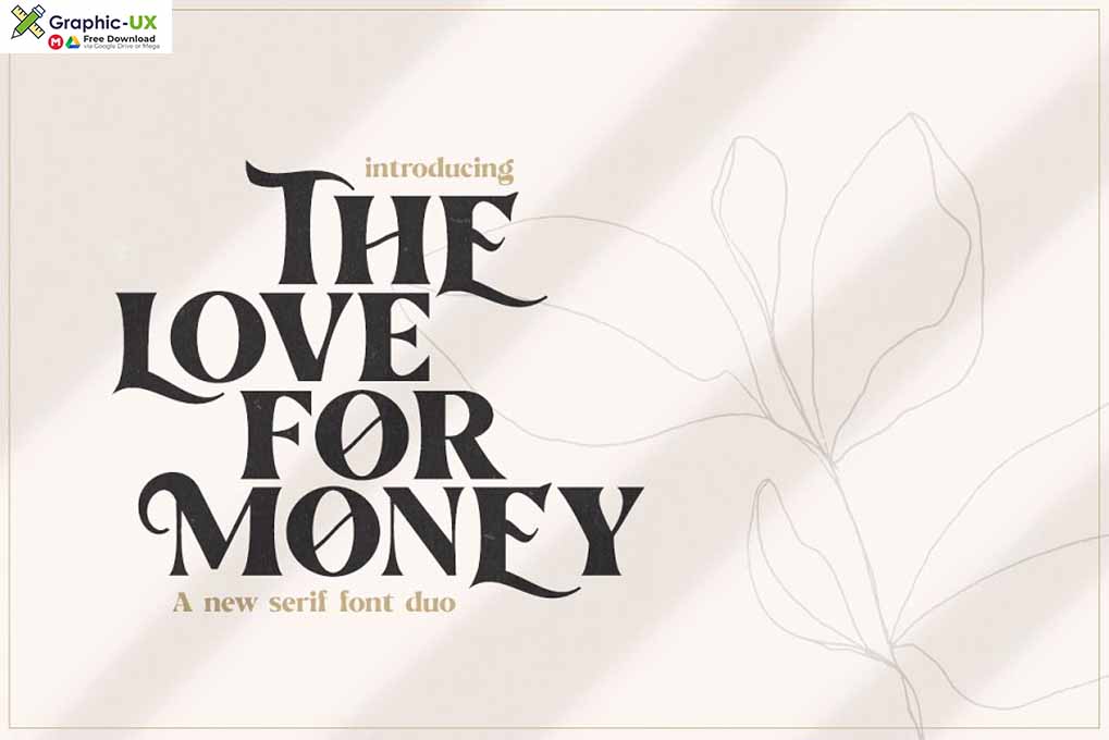 The Love For Money Font Duo