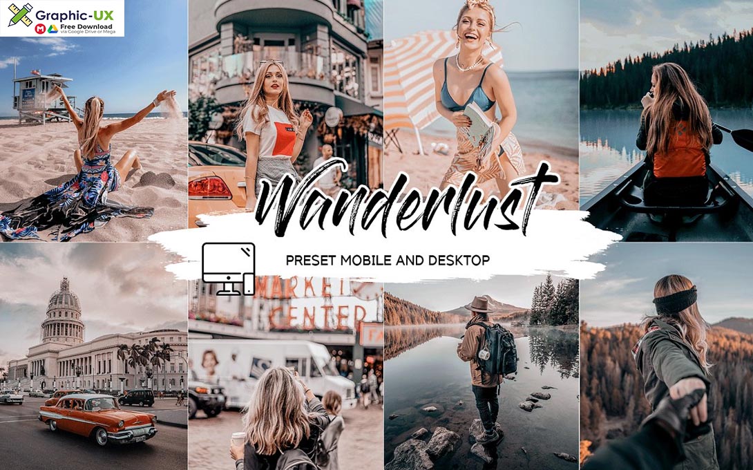 Wanderlust Lightroom Presets