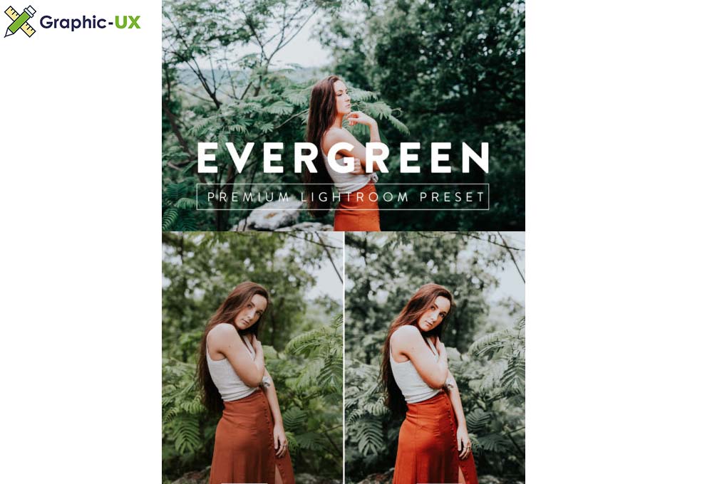 EVERGREEN LIGHTROOM PRESETS